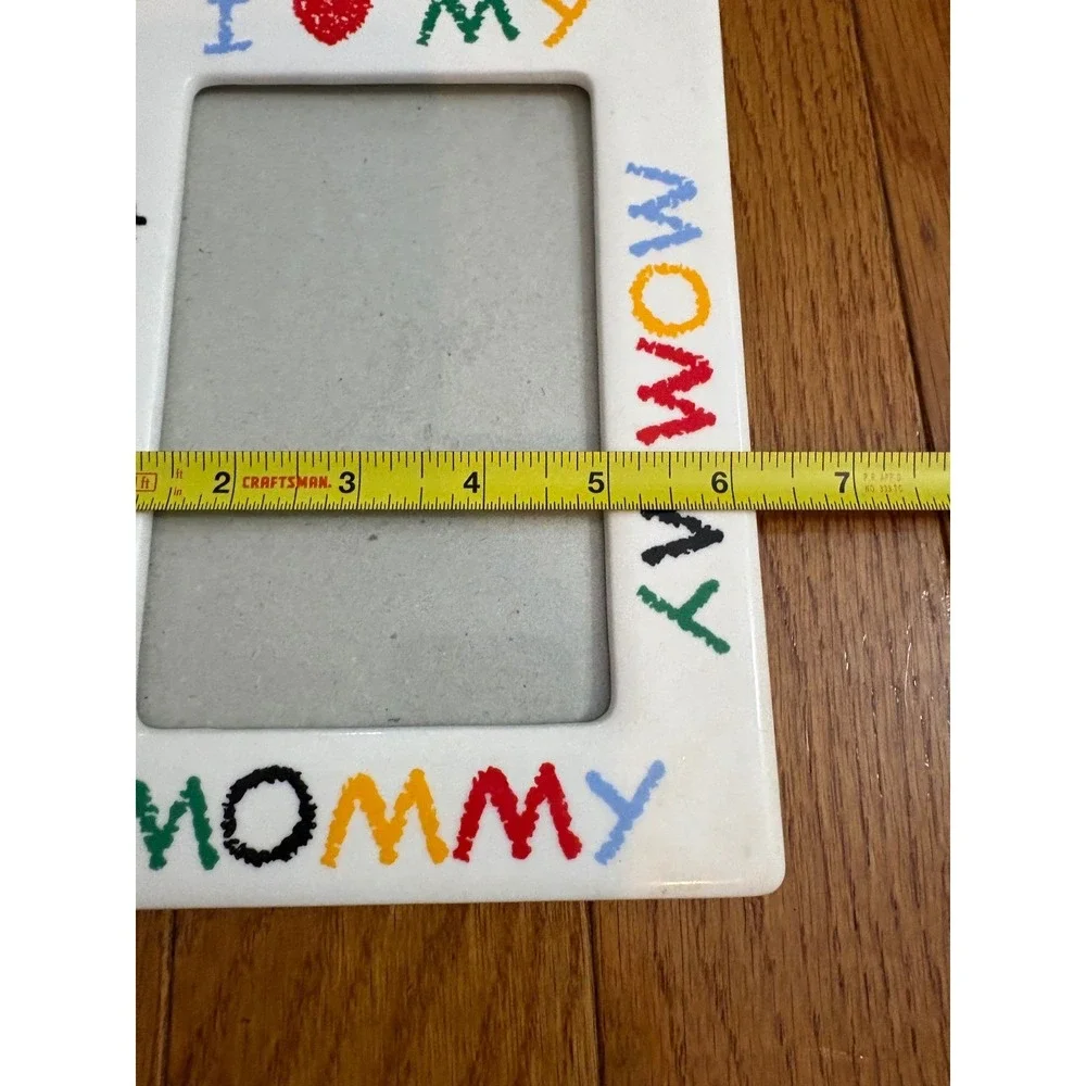 Ceramic I Love My Mommy Picture Frame White Multicolor Crayon Style 4x6 7151-46